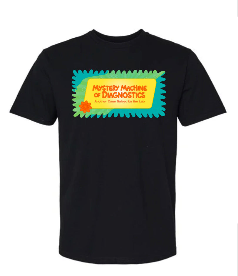 Lab Week Shirt; The Mystery Machine of Diagnostics, Another Case Solved by the Lab