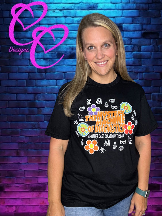 Lab Week Shirt; The Mystery Machine of Diagnostics, Another Case Solved by the Lab