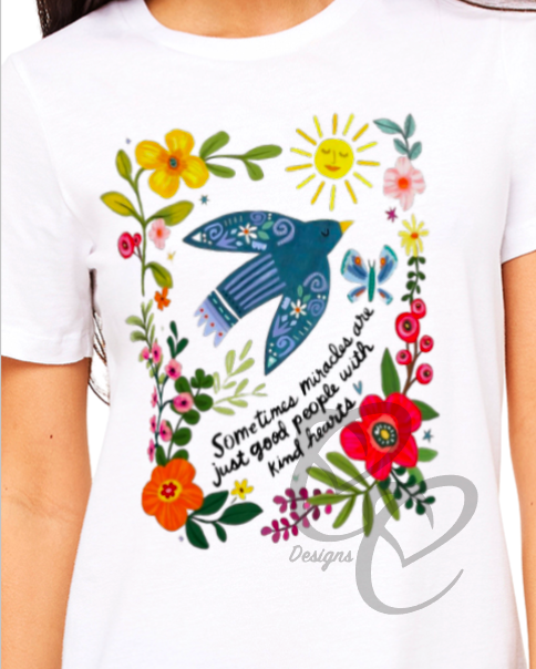 Kind Hearts & Miracles: Women's Inspirational Shirt