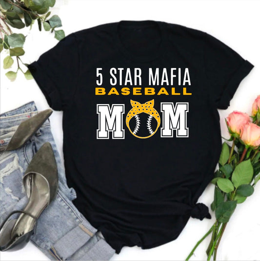 5 Star Mafia Baseball Shirts; Five Star, Mafia Baseball Mom, Mafia Baseball Dad